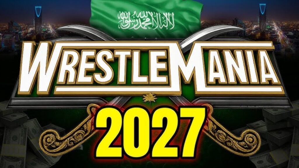 Saudi Arabia host Wrestle  Mania 43?